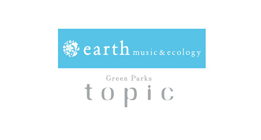 earth music＆ecology super premium store/Green Parks topic